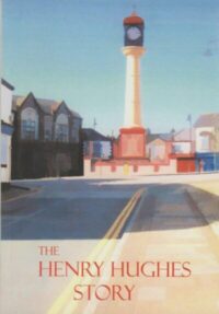 The Henry Hughes Story