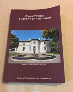 Powell's History of Tredegar Blaenau Gwent Heritage Forum - Powell's History of Tredegar